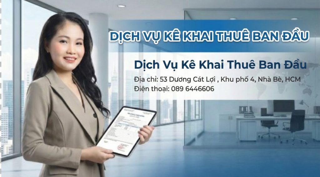 Dịch vụ kê khai thuế ban đầu